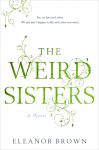 Weird Sisters by Eleanor Brown
